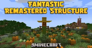Fantastic Remastered Structure Mod (1.21, 1.20.1) – RPG-Style Structure Expansion
