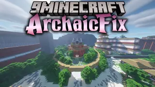 ArchaicFix Mod (1.7.10) – Backport of Phosphor Mod for Old Version
