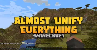 Almost Unify Everything Mod (1.20.1, 1.20) – Drop-Level Integration