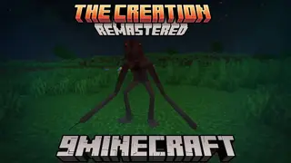 The Creation Remastered Mod (1.19.2) – Sight-Triggered Stalking Dweller