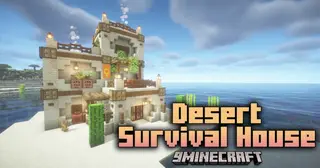 Desert Survival House Mod (1.21.11, 1.20.1) – Start Safe In The Desert