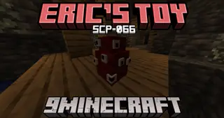SCP-066 Eric's Toy Mod (1.20.1, 1.19.2) – SCP Monster with Loud Music