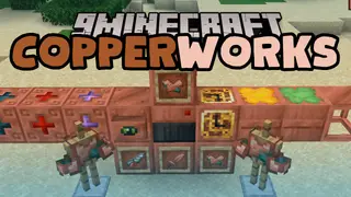 Copperworks Mod (1.21.11, 1.20.1) – Enhanced Copper