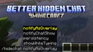 Better Hidden Chat Mod (1.21.11, 1.20.1) – Hides Chat While Still Enabling Message Sending