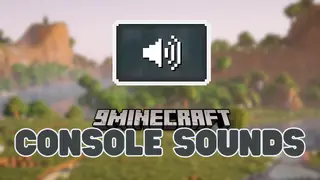 Console Sounds Mod (1.21.11, 1.20.1) – Restores Classic Console Edition