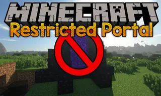 Restricted Portals Mod (1.21.11, 1.20.1) – Limits Access to Other Dimensions