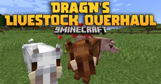 DragN's Livestock Overhaul Mod (1.20.1, 1.18.2) – Raise Realistic Farm Animals