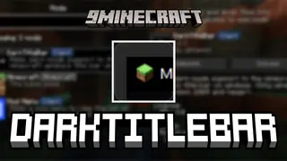 DarkTitleBar Mod (1.21.5, 1.20.1) – Play Windowed Without a Bright Title Bar