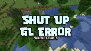 Shut Up GL Error Mod (1.21.11, 1.20.1) – Stop GL Error Spam