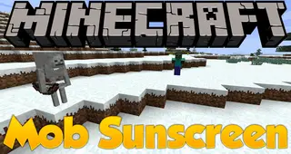 Mob Sunscreen Mod (1.21.11, 1.20.1) – Prevent Mobs from Burning in Sunlight
