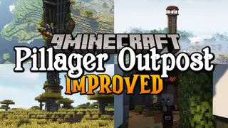 Improved Pillager Outpost Mod (1.21.11, 1.20.1) – Overhauled Structure