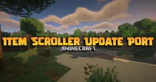 Item Scroller Update Port Mod (1.21.11, 1.21.1) – Inventory Management, Supercharged