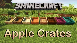 Apple Crates Mod (1.21.11, 1.20.1) – Trade and Decorate