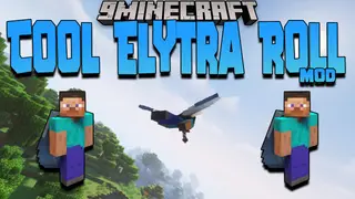 Cool Elytra Roll Mod (1.21.11, 1.21.1) – Movement, Flying