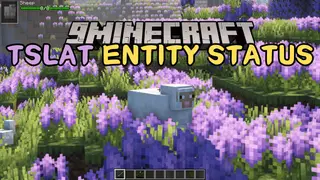 Tslat Entity Status Mod (1.21.11, 1.20.1) – Provide Information About Entities