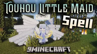 Touhou Little Maid Spell Mod (1.21.1, 1.20.1) – Fight Alongside Magical Maids