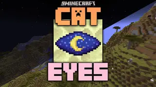 Cat Eyes Mod (26.2, 1.20.1) – Toggleable Night Vision