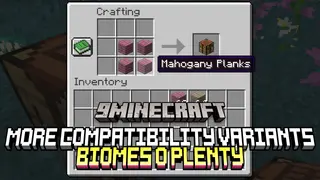 More Compatibility Variants Biomes O Plenty Mod (1.21.11, 1.20.1) – Fix Crafting Errors