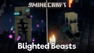 Blighted Beasts Mod (1.20.1, 1.19.2) – More Reasons to Fear the Deep Dark