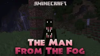 The Man From The Fog Mod (1.20.1, 1.19.2) – A Stalker Hides in the Fog