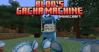 Bloo's Gacha Machine Mod (1.21.1, 1.21) – Gamble Your Resources for Rare Loot