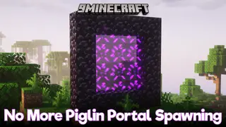 No More Piglin Portal Spawning Mod (1.20.1, 1.18.2) – Keep Your Base Piglin-free