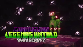 Cobblemon: Legends Untold Mod (1.21.1, 1.20.1) – Legendary and Mythical Pokémon