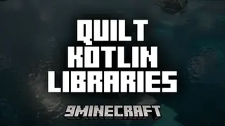 Quilt Kotlin Libraries Mod (1.21.1, 1.20.1) – Kotlin Wrappers for QSL and Minecraft