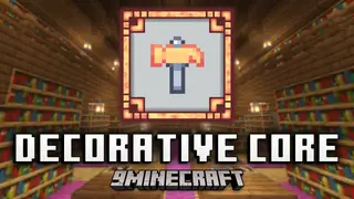 Decorative Core Mod (1.21.1, 1.20.1) – The Base for Cool Chests