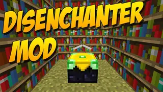 Disenchanter Mod (1.21.10, 1.20.1) – Salvage Your Enchantments