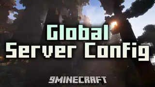 Global Server Config Mod (1.20.4, 1.20.1) – Set Up Your Server Once