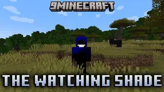 The Watching Shade Mod (1.20.1, 1.20) – Stalked by Shadow