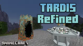 TARDIS Refined Mod (1.20.1, 1.19.2) – Time and Space Adventures Await