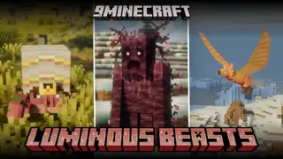 LUMINOUS BEASTS Mod (1.21.1, 1.20.1) – Tough New Monsters to Hunt