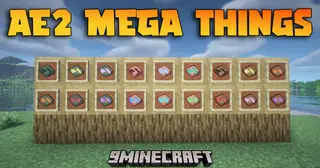 AE2 MEGA Things Mod (1.21.1, 1.20.1) – Simplify Your AE2 Network