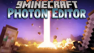 Photon Editor Mod (1.21.1, 1.20.1) – Making Minecraft Effects as Unity