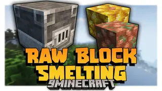 Raw Block Smelting Mod (1.20.1, 1.19.4) – Allows You To Smelt Raw Blocks