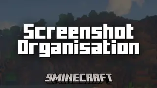 Screenshot Organisation Mod (1.21.8, 1.20.1) – Categorized Screenshots
