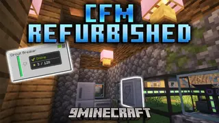 CFM Refurbished Mod (1.21.1, 1.20.1) – Power Your Furniture With Tech Mods