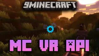 MC VR API Mod (1.21.8, 1.20.1) – Expand Your Minecraft Mods into VR
