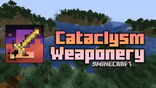 Cataclysm Weaponery Mod (1.21.1, 1.20.1) – Ignite Your Adventure