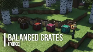 Balanced Crates Mod (1.21.4, 1.20.1) – Vanilla-Friendly Crate Blocks