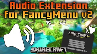 Audio Extension For FancyMenu V2 Mod (1.20.4, 1.20.1) – Give Menus a Unique