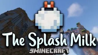The Splash Milk Mod (26.2, 1.20.1) – Splashing Milk All Over The Place
