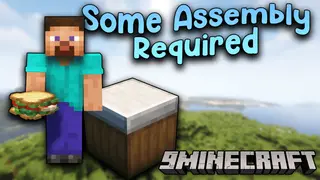 Some Assembly Required Mod (1.21.1, 1.20.1) – Making Your Sandwich