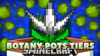 Botany Pots Tiers Mod (1.21.1, 1.20.1) – Better Botany Pots