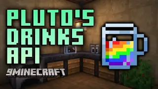 Pluto's Drinks API Mod (1.20.6, 1.20.1) – Powering Custom Drinks