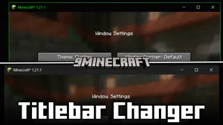 Titlebar Changer Mod (1.21.8, 1.20.1) – Make the Game Window Yours