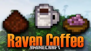 Raven Coffee Mod (1.20.1, 1.19.2) – Coffee, Coffee Shops and Food