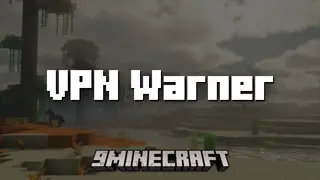 VPN Warner Mod (1.21.4, 1.20.4) – Warns You Before Joining A Server